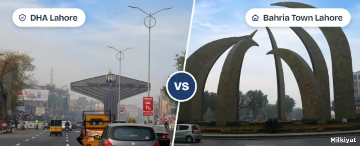 Bahria Town Lahore vs DHA Lahore: Prices, Approval, Living
