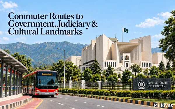 Commuter Routes to Government, Judiciary & Cultural Landmarks
