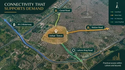 Connectivity map showing Johar Town linked to Canal Road, Multan Road, the M-2 Motorway and Lahore Ring Road through directional road overlays.