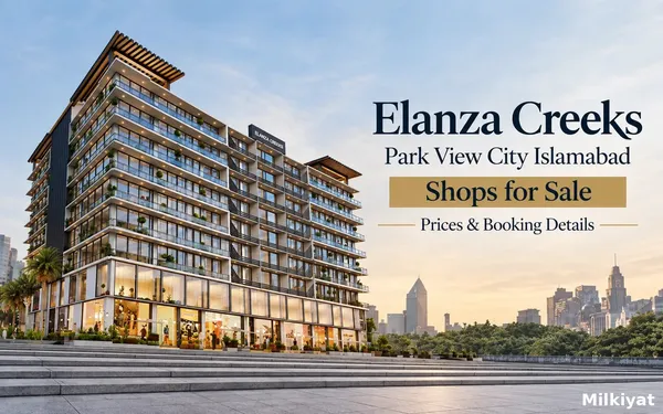 Elanza Creeks park view city islamabad shops for sale: Prices & Booking Details